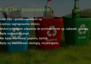 Prezentacja przygotawana przez Natalię - slajd z Eko-postanowieniami