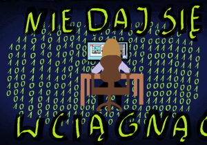Nie daj się wciągnąć - dziewczynka przy komputerze na ciemnym tle z zerami i jedynkami