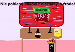Nie pobieraj plików z nieznanych źródeł!
