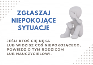 Zgłaszaj niepokojące sytuacje