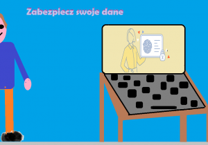 "Zabezpiecz swoje dane"