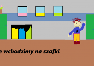 Nie wchodzimy na szafki!