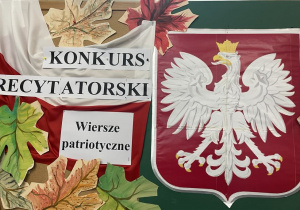 Tablica z napisem Konkurs recytatorski - wiersze patriotyczne